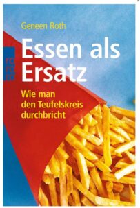 normal essen lernen mit Buch "Essen als Ersatz"